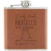 Gift Base I Solo Bevande Prosecco On 2 Occasioni 170ml Simil Pelle Hip Flask Marroncino -