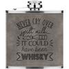 Gift Base Never Cry Sopra Versato Latte Could Have Been Whisky 170ml Simil Pelle Hip Flask