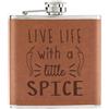 Gift Base Live Life con Un Little Spice Peperoncino 170ml Simil Pelle Hip Flask Marroncino