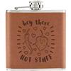 Gift Base Ehi There Hot Stuff Peperoncino 170ml Simil Pelle Hip Flask Marroncino Ragazza