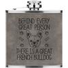 Gift Base Dietro Ogni Great Persona È Un Francese Bulldog 170ml PU Pelle Hip Flask Grigio