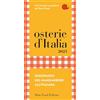 Slow Food Osterie d'Italia 2025. Sussidiario del mangiarbere all'italiana