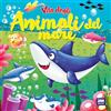 2M Vita degli animali del mare. Ediz. a colori