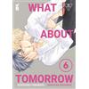 Star Comics What about tomorrow. Ashita wa docchida! (Vol. 6)