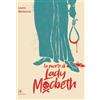 Ronca Editore La morte di Lady Macbeth