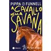 EL A cavallo nella savana. Storie di cavalli. Ediz. illustrata