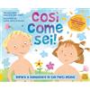 Macro Junior Così come sei! Impara a conoscere le tue parti intime