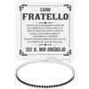Bramart Bracciale Fratello Tennis Uomo con Pietre di Zirconia Cubica Idea regalo Compleanno per lui Finitura in Oro Bianco Argento 925 Natale fratelli - Cofanetto con DEDICA incluso (Caro Fratello - 3)