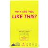 Exploding Kittens Presents: Why Are You Like This? Card & Board Game - A Silly Guessing Game of Talking, Drawing & Gesturing - Fun Party Game for Adults, Teens & Date Nights - 2+ Players, Ages 14+