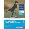 Zanichelli Le traiettorie della fisica.azzurro. Meccanica, Termodinamica, Onde. Per il secondo biennio delle Scuole superiori. Con e-book. Con espansione online