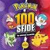 MONDADORI Pokémon. 100 sfide per diventare allenatore