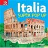 NUINUI Italia. Super pop-up! Ediz. a colori