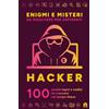 Magazzini Salani Enigmi e misteri da risolvere per aspiranti hacker. 100 puzzle logici e codici da craccare nel tempo libero