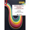 Mondadori Università Media digitali, genere e sessualità