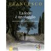 La fede è un viaggio