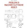 SANDIT Libri Problemi di macchine elettriche risolti
