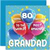 Stuff4 Biglietto di auguri per 80° compleanno del nonno | World's Most Amazing Grandad, Biglietto di auguri per 80° compleanno per nonno da nipote, 145 mm x 145 mm, 80 anni