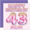 Stuff4 Biglietto di auguri per 43° compleanno per mamma | Palloncini rosa e viola glitterati, biglietti di auguri per 43 anni, mamma da figlio figlia, 145 mm x 145 mm