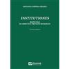 GIUFFRÈ Institutiones manuale di diritto privato romano