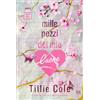 Always Publishing Mille pezzi del mio cuore