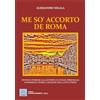 MMC Edizioni Me so' accorto de Roma