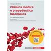 Zanichelli Chimica medica e propedeutica biochimica con applicazioni cliniche. Con ebook
