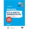 Maggioli Editore Prova Scritta - Atti di Diritto Amministrativo oltre 30 tracce esplicate - Esame Avvocato 2024/25