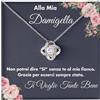 Bramart Collana Donna Alla mia Damigella Ti voglio un Mondo di Bene Finitura Argento, Oro Idee Regali per lei Compleanno, Natale - Cofanetto con DEDICA incluso (Damigella 1)