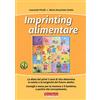 GENITORI E FIGLI Imprinting alimentare