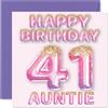 Stuff4 Biglietto di auguri per il 41° compleanno della zia, con palloncini glitterati rosa e viola, biglietti di auguri per la zia di 41 anni, da nipote, 145 mm