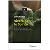 Vivere per lo Spirito