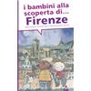 Lapis I bambini alla scoperta di Firenze