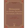 Psiche 2 Divinazione. Tra storia, filosofia, esoterismo e pratica. Tarocchi, rune, geomanzia, ogham e sogno (Vol. 2)