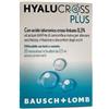 Bausch + Lomb Hyalucross Plus 20 Flaconcini Monodose Da 0,5 Ml