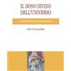 Il dono divino dell'universo