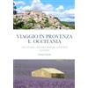 YOUCANPRINT Viaggio in Provenza e Occitania
