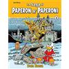 PANINI SPA La saga di Paperon de' Paperoni (Vol. 1)