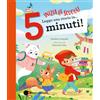 Emme Edizioni Inizia la scuola! Leggo una storia in… 5 minuti! Stampatello maiuscolo. Ediz. a colori
