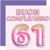 Stuff4 61° Biglietto Auguri Compleanno per Donne - Palloncini Glitter Rosa Viola - Cartoline di Buon Compleanno per 61 Anni Donna Mamma Nonna Zia, 145mm Sessantuno Sessantunesimo Compleanno