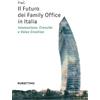 RUBBETTINO Il futuro dei Family Office in Italia. Innovazione, crescita e value creation