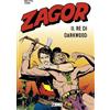 Sergio Bonelli Editore Zagor. Il re di Darkwood