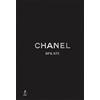 L'Ippocampo Chanel. Sfilate. Tutte le collezioni. Ediz. a colori