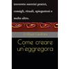 Autopubblicato Come creare un'eggregora