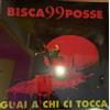 33 GIRI - BISCA / 99 POSSE - GUAI A CHI CI TOCCA - VINILE DI COLORE ROSSO NUOVO
