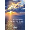 Lumen Cordium Nell'Oceano della Misericordia Infinita