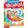 Raffaello Finalmente in vacanza! Per la Scuola elementare (Vol. 2)