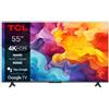 TCL P655 Series Serie P6 Smart TV Ultra HD 4K 55 55P655, Dolby Audio, Controlli vocali, Google TV