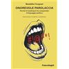 FrancoAngeli Onorevole parolaccia. Perché il turpiloquio ha conquistato il linguaggio politico