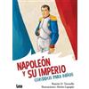 Ram Tarruella Napolen y su imperio, contados para nios (Tascabile)