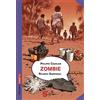 Sonda Zombie. La vita oltre la morte
